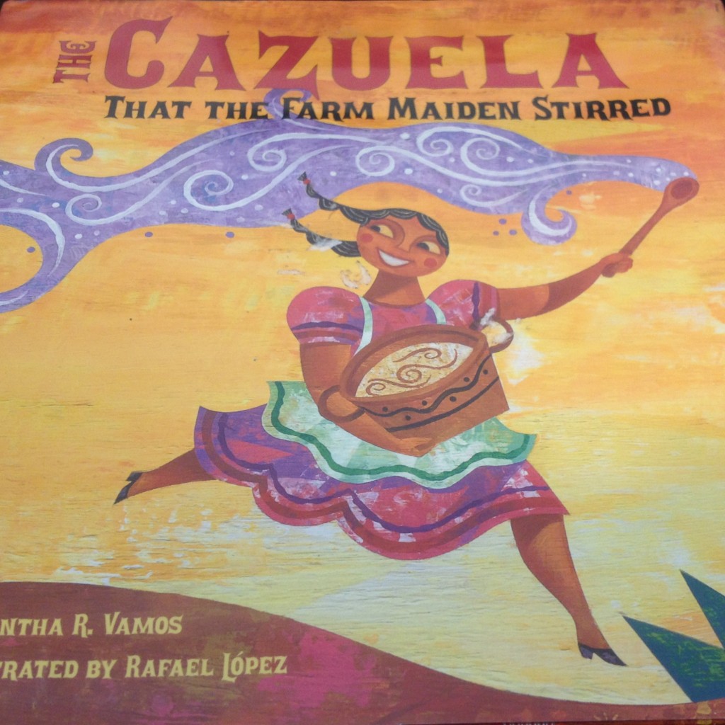 The Cazuela That The Farm Maiden Stirred