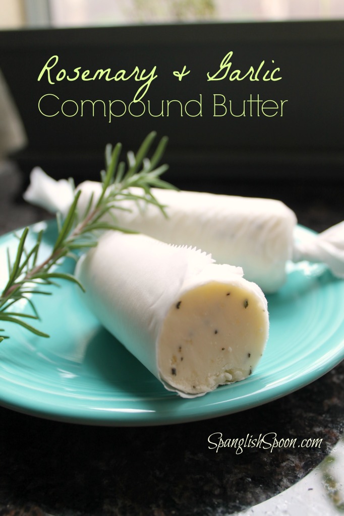 Rosemary & Compound Butter