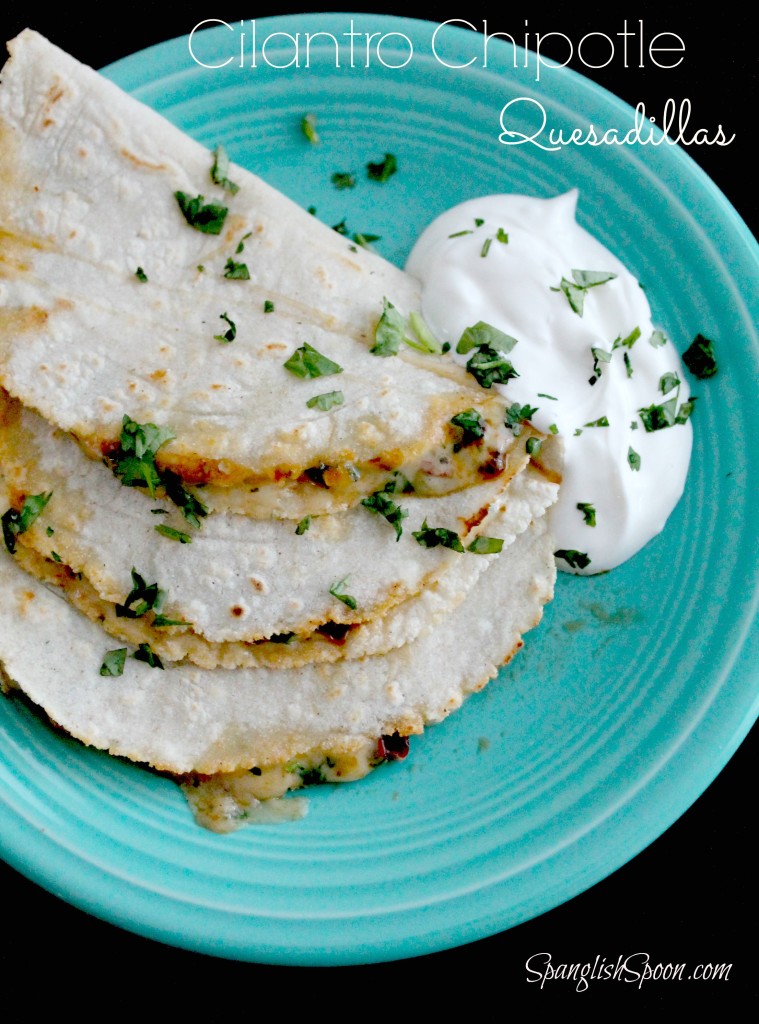 Cilantro Chipotle Quesadillas